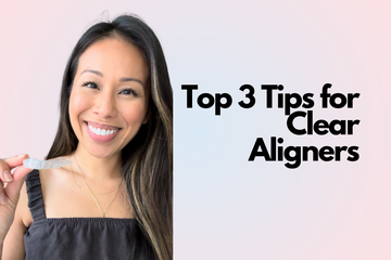 Top 3 Invisalign Tips for Wearing and Caring for Your Clear Aligners